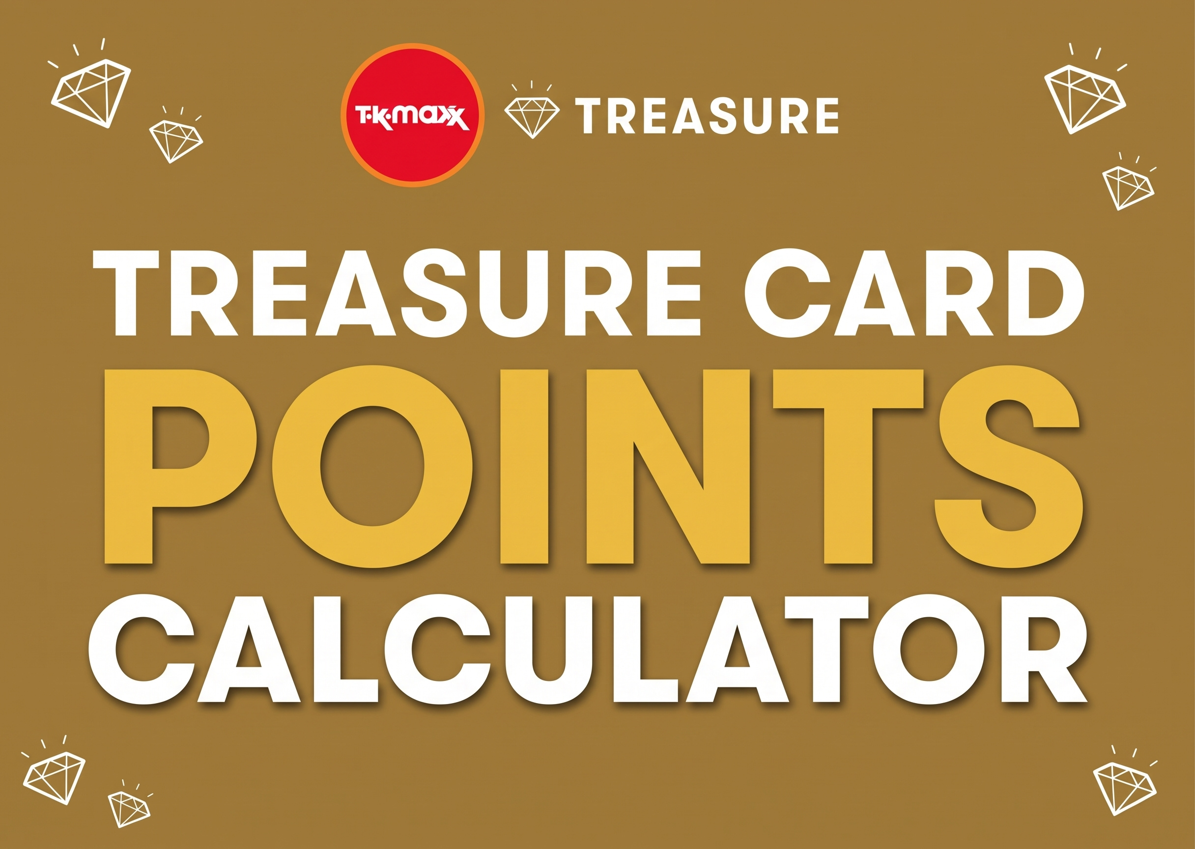 TK Maxx Treasure Card Points Calculator